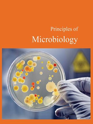 cover image of Principles of Microbiology